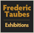 Frederic
Taubes
￼
Exhibitions