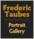Frederic
Taubes
￼
Portrait
Gallery